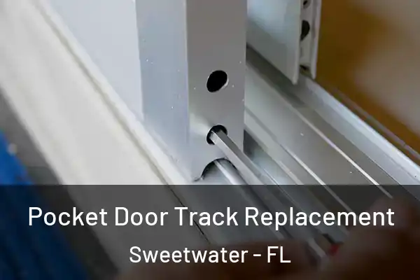  Pocket Door Track Replacement Sweetwater - FL